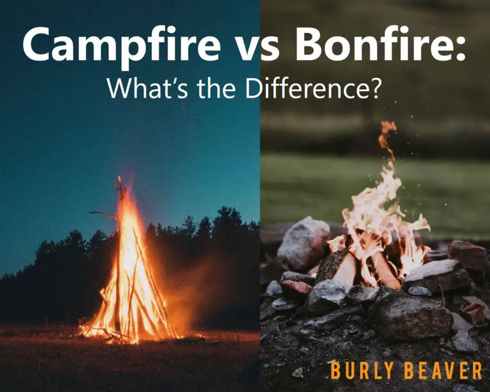 Campfire vs Bonfire what's the difference
